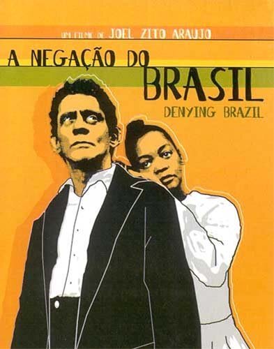Смотреть фильм Отрицание Бразилии / A Negação do Brasil (2000) онлайн в хорошем качестве HDRip