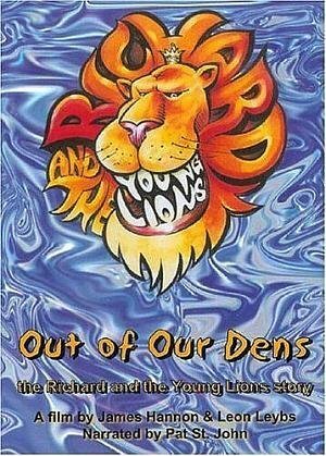 Смотреть фильм Out of Our Dens: The Richard and the Young Lions Story (2004) онлайн в хорошем качестве HDRip