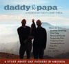 Смотреть фильм Папа и папа / Daddy and Papa (2002) онлайн в хорошем качестве HDRip