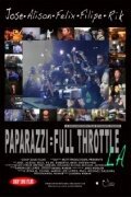 Смотреть фильм Папарацци / Paparazzi: Full Throttle LA (2010) онлайн в хорошем качестве HDRip