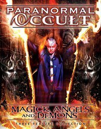 Смотреть фильм Paranormal Occult: Magick, Angels and Demons (2013) онлайн в хорошем качестве HDRip