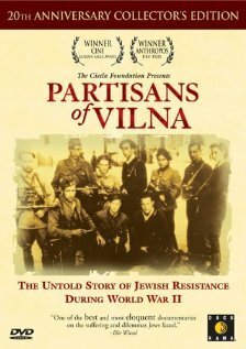 Смотреть фильм Партизаны Вильнюса / Partisans of Vilna (1986) онлайн в хорошем качестве SATRip