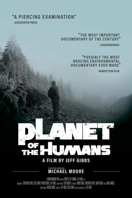 Смотреть фильм Planet of the Humans (2019) онлайн в хорошем качестве HDRip