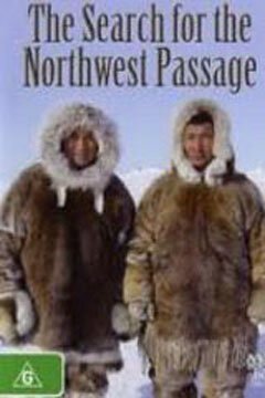 Поиски Северо-Западного прохода / The Search for the Northwest Passage