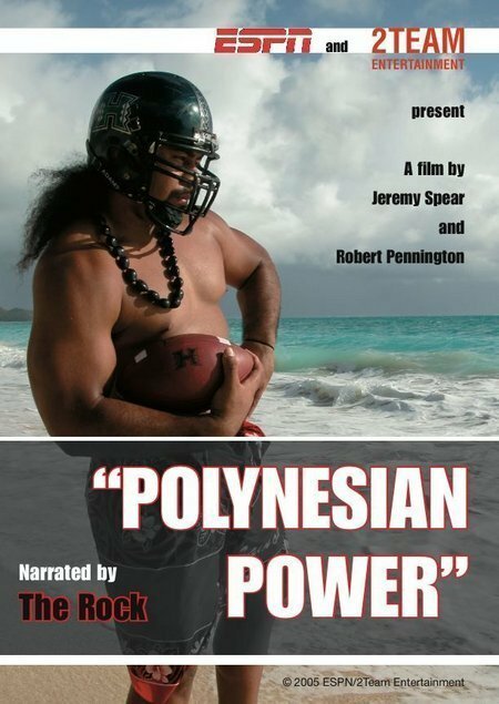 Смотреть фильм Полинезийская сила / Polynesian Power (2005) онлайн в хорошем качестве HDRip