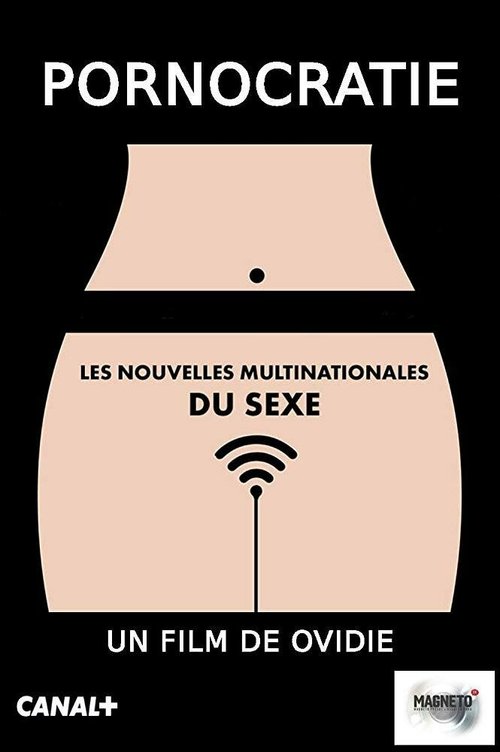 Смотреть фильм Порнократия / Pornocratie: Les nouvelles multinationales du sexe (2017) онлайн в хорошем качестве HDRip