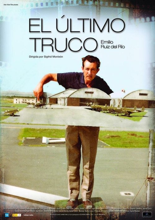 Смотреть фильм Последний трюк / El último truco (2008) онлайн в хорошем качестве HDRip