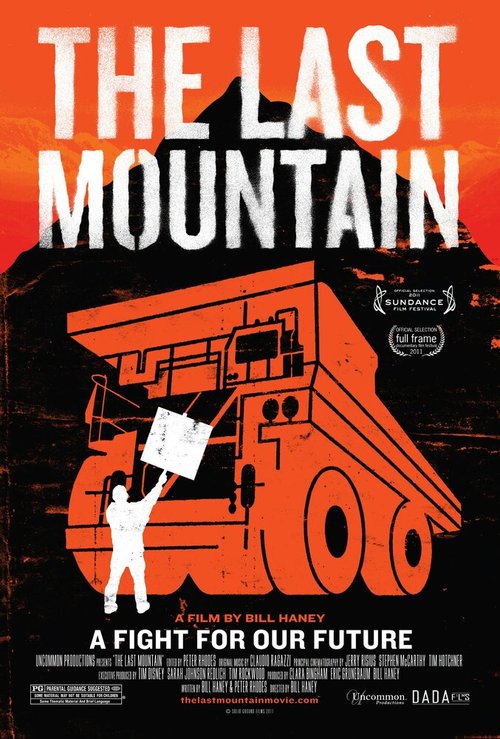 Смотреть фильм Последняя гора / The Last Mountain (2011) онлайн в хорошем качестве HDRip