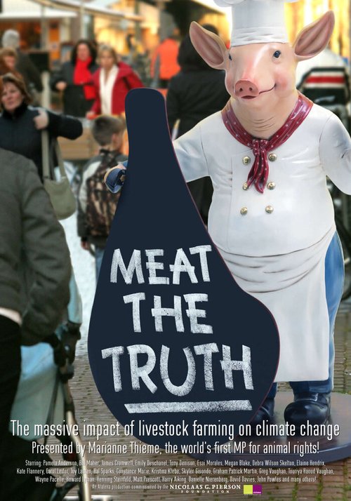 Смотреть фильм Правда о мясе / Meat the Truth (2007) онлайн в хорошем качестве HDRip