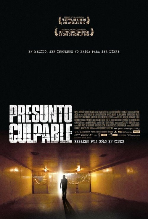 Смотреть фильм Презумпция вины / Presunto culpable (2008) онлайн в хорошем качестве HDRip