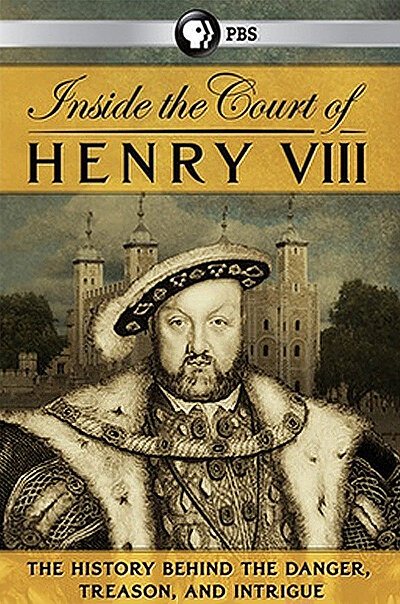 Смотреть фильм При дворе Генриха VIII / Inside the Court of Henry VIII (2015) онлайн в хорошем качестве HDRip