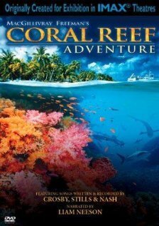 Смотреть фильм Приключения на Коралловом Рифе / Coral Reef Adventure (2003) онлайн в хорошем качестве HDRip