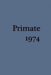 Смотреть фильм Primate (1974) онлайн в хорошем качестве SATRip