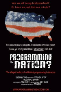 Смотреть фильм Programming the Nation? (2011) онлайн в хорошем качестве HDRip