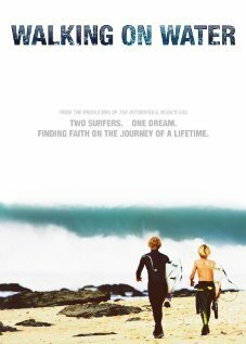 Смотреть фильм Прогулки по воде / Walking on Water (2007) онлайн в хорошем качестве HDRip