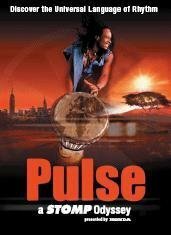 Смотреть фильм Пульс: Одиссея Стомп / Pulse: A Stomp Odyssey (2002) онлайн в хорошем качестве HDRip