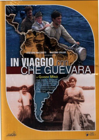Смотреть фильм Путешествие с Че Геварой / In viaggio con Che Guevara (2004) онлайн в хорошем качестве HDRip