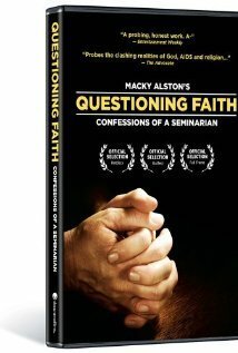 Смотреть фильм Questioning Faith: Confessions of a Seminarian (2002) онлайн 