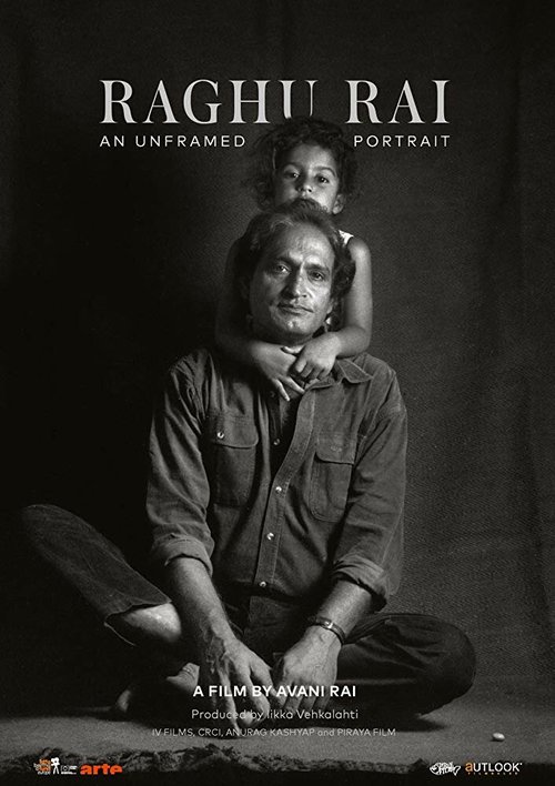 Смотреть фильм Raghu Rai: An Unframed Portrait (2017) онлайн в хорошем качестве HDRip