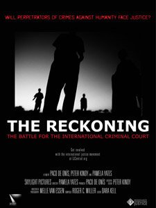 Смотреть фильм Расплата / The Reckoning: The Battle for the International Criminal Court (2009) онлайн в хорошем качестве HDRip