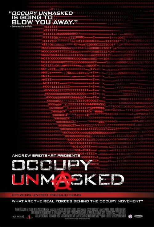 Смотреть фильм Разбирайте маски / Occupy Unmasked (2012) онлайн в хорошем качестве HDRip
