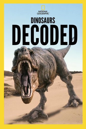 Разоблачение динозавров / Dinosaurs Decoded