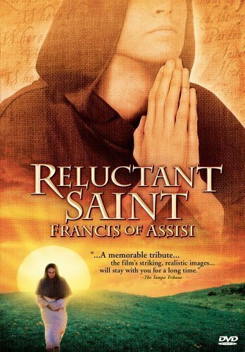 Смотреть фильм Reluctant Saint: Francis of Assisi (2003) онлайн в хорошем качестве HDRip