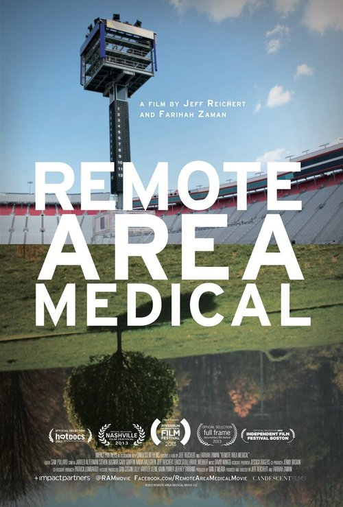 Смотреть фильм Remote Area Medical (2013) онлайн в хорошем качестве HDRip
