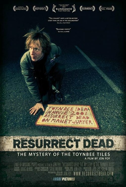 Смотреть фильм Resurrect Dead: The Mystery of the Toynbee Tiles (2011) онлайн в хорошем качестве HDRip