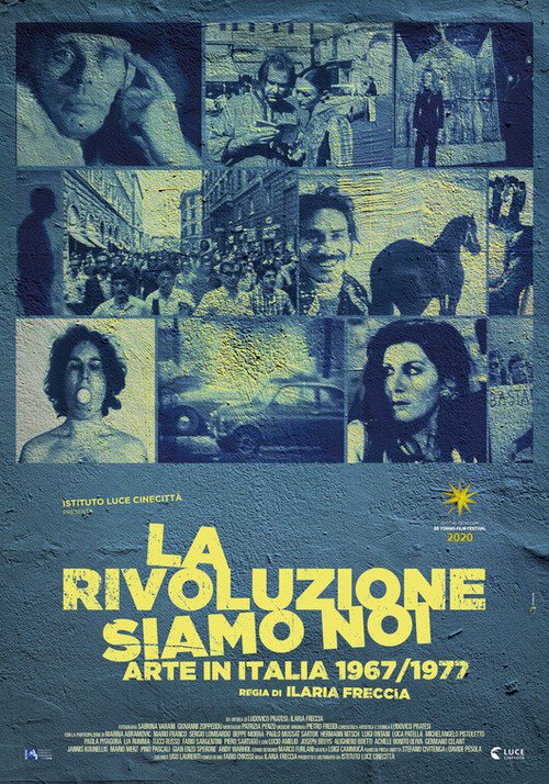 Смотреть фильм Революция — это мы (Искусство в Италии 1976—1977) / La rivoluzione siamo noi (Arte in Italia 1967/1977) (2020) онлайн в хорошем качестве HDRip