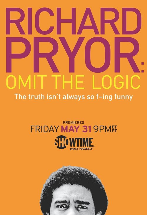 Смотреть фильм Ричард Прайор: Опустим логику / Richard Pryor: Omit the Logic (2013) онлайн 