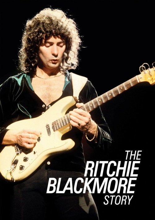 Смотреть фильм Ричи Блэкмор / The Ritchie Blackmore Story (2015) онлайн в хорошем качестве HDRip