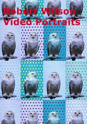 Роберт Уилсон: Видеопортреты / Robert Wilson: Video Portraits