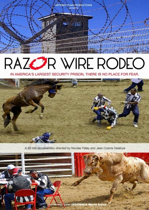 Смотреть фильм Родео за колючей проволокой / Razor Wire Rodeo (2006) онлайн в хорошем качестве HDRip