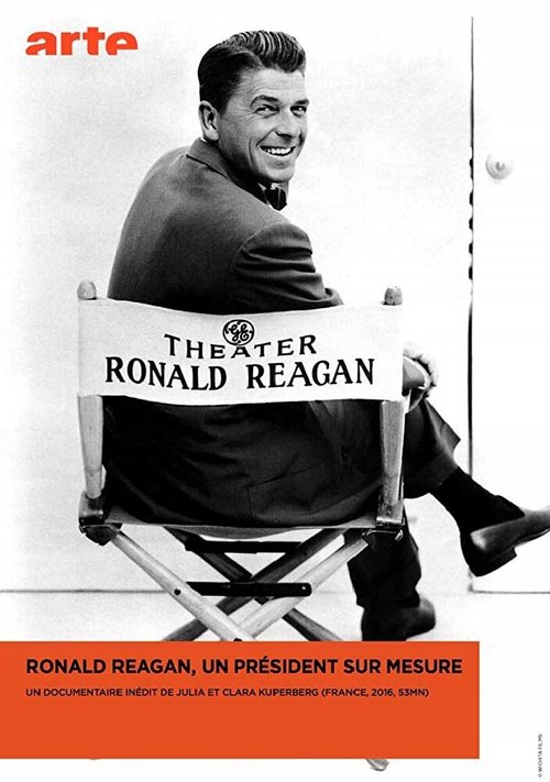 Смотреть фильм Ronald Reagan un président sur mesure (2017) онлайн 