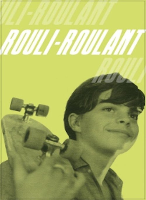 Смотреть фильм Rouli-roulant (1966) онлайн 