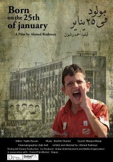 Смотреть фильм Рожденный 25 января / Moloud fi Khamsa we Aishreen Yanair (2011) онлайн в хорошем качестве HDRip