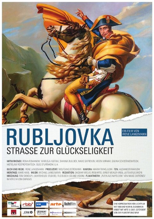 Смотреть фильм Рублевка — Дорога к счастью / Rubljovka - Straße zur Glückseligkeit (2007) онлайн в хорошем качестве HDRip