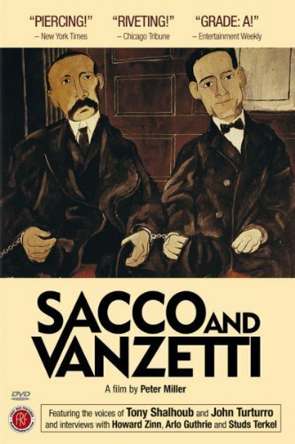 Сакко и Ванцетти / Sacco and Vanzetti