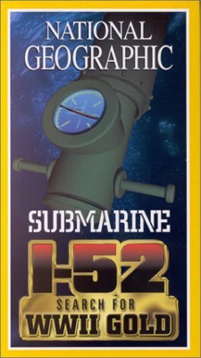 Смотреть фильм Search for the Submarine I-52 (2000) онлайн в хорошем качестве HDRip