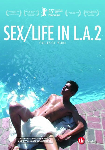 Секс и жизнь в Лос-Анджелесе 2 / Cycles of Porn: Sex/Life in L.A., Part 2