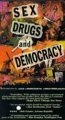 Смотреть фильм Секс, наркотики и демократия / Sex, Drugs & Democracy (1994) онлайн в хорошем качестве HDRip