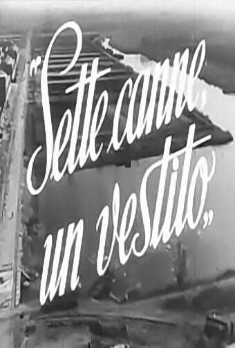 Смотреть фильм Семь канн, один костюм / Sette canne, un vestito (1948) онлайн 