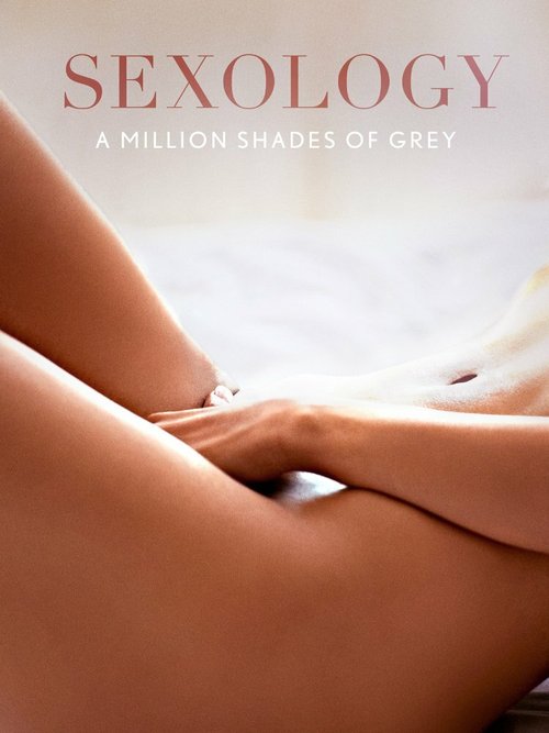 Смотреть фильм Sexology (2016) онлайн в хорошем качестве CAMRip