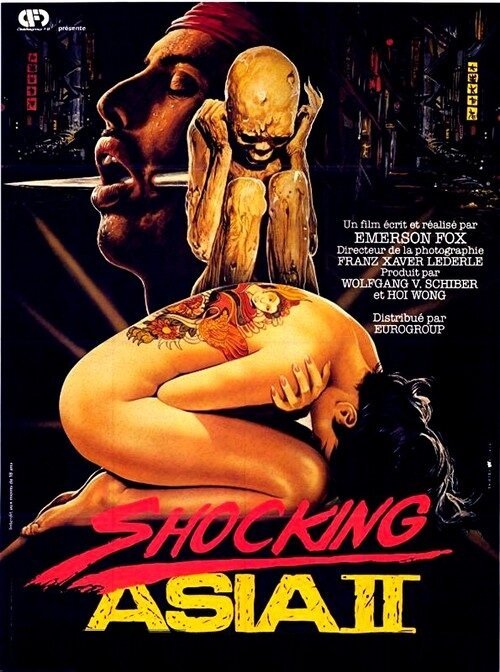 Смотреть фильм Шокирующая Азия 2 / Shocking Asia II: The Last Taboos (1985) онлайн в хорошем качестве SATRip