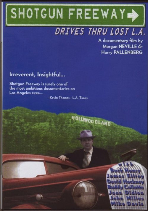 Смотреть фильм Shotgun Freeway: Drives Through Lost L.A. (1995) онлайн в хорошем качестве HDRip