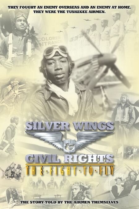 Смотреть фильм Silver Wings & Civil Rights: The Fight to Fly (2004) онлайн 