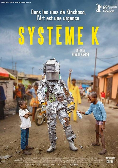 Смотреть фильм Система К / Système K (2019) онлайн в хорошем качестве HDRip