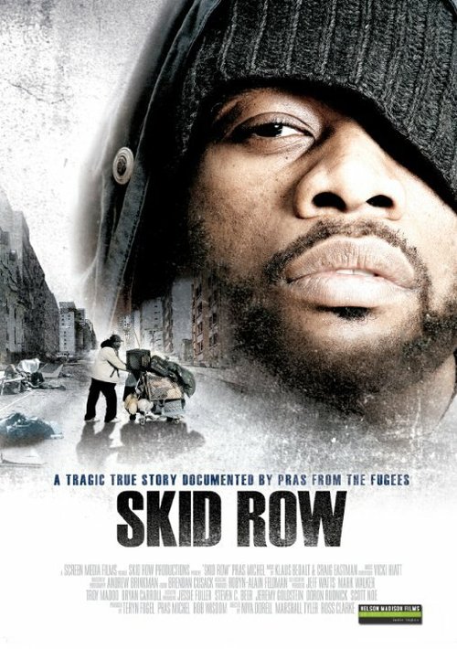 Смотреть фильм Skid Row (2007) онлайн в хорошем качестве HDRip