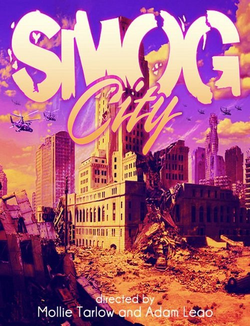 Смотреть фильм Smog City (2012) онлайн 